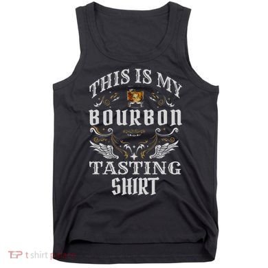 Funny Whiskey This Is My Bourbon Tasting Tank Top