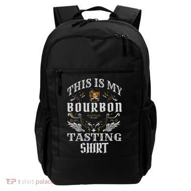 Funny Whiskey This Is My Bourbon Tasting Backpack