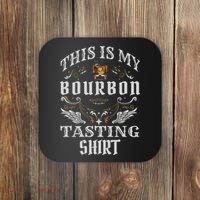 Funny Whiskey This Is My Bourbon Tasting Coaster thumb 0