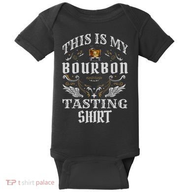 Funny Whiskey This Is My Bourbon Tasting Baby Bodysuit
