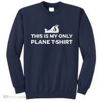Funny Woodworking This Is My Only Plane Sweatshirt thumb 0