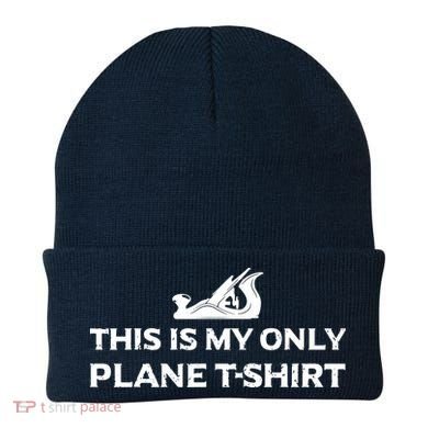 Funny Woodworking This Is My Only Plane Beanie