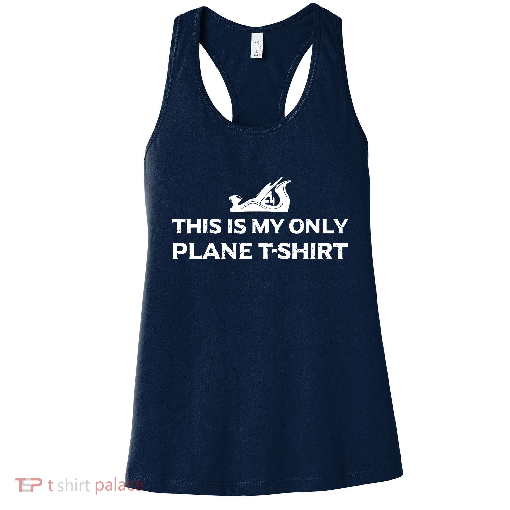 Funny Woodworking This Is My Only Plane Women's Tank Top