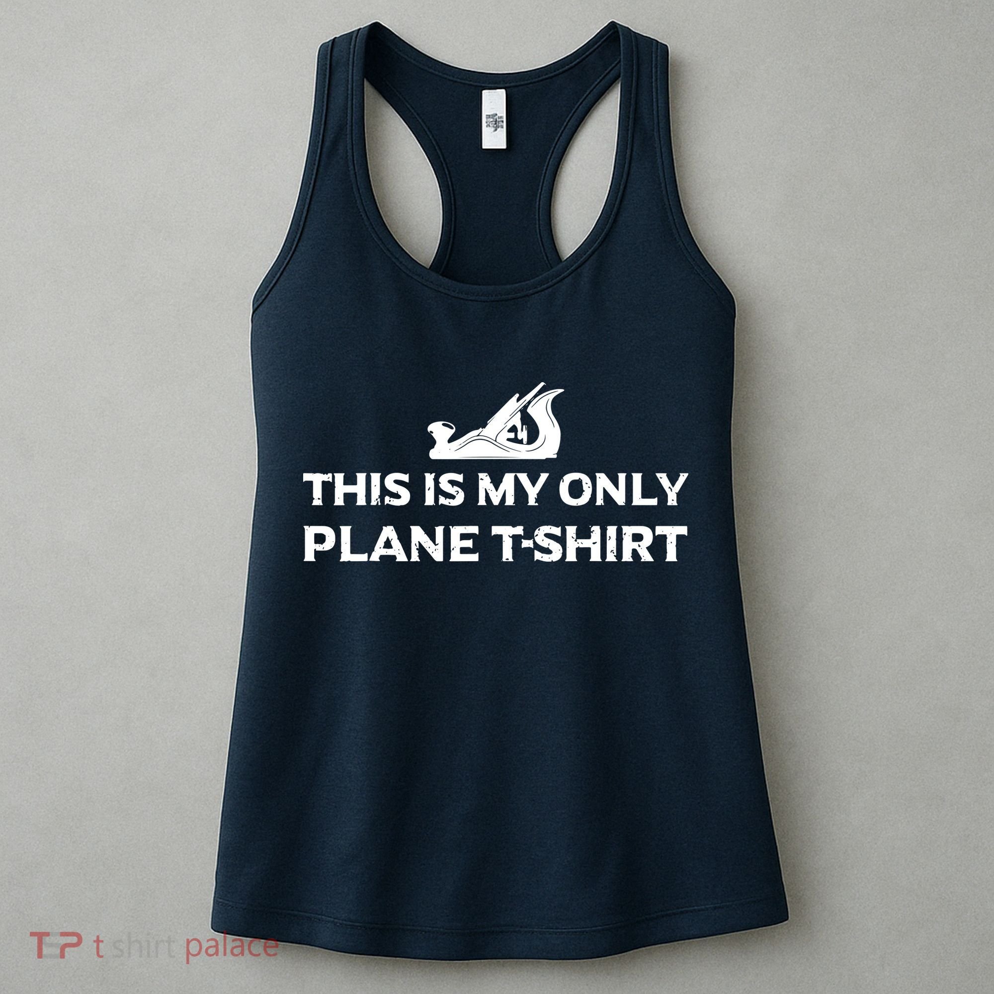 Funny Woodworking This Is My Only Plane Women's Tank Top