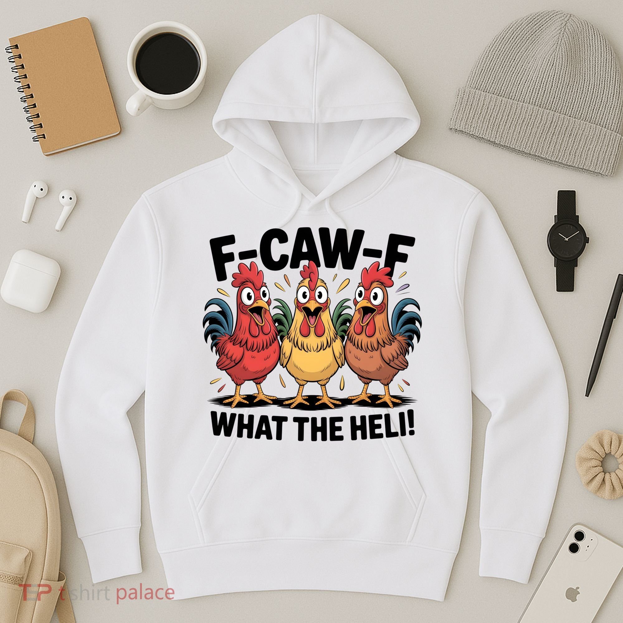 F-Caw-A What The Heli! Funny Chicken Hoodie