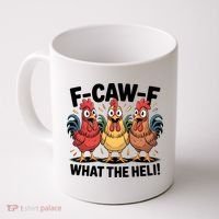 F-Caw-A What The Heli! Funny Chicken Coffee Mug thumb 0