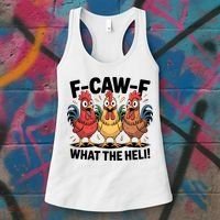 F-Caw-A What The Heli! Funny Chicken Women's Tank Top thumb 3