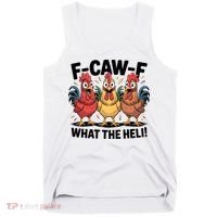 F-Caw-A What The Heli! Funny Chicken Tank Top thumb 0