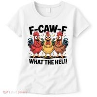 F-Caw-A What The Heli! Funny Chicken Women's T-Shirt thumb 0