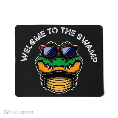 Florida Welcome To The Swamp Mousepad