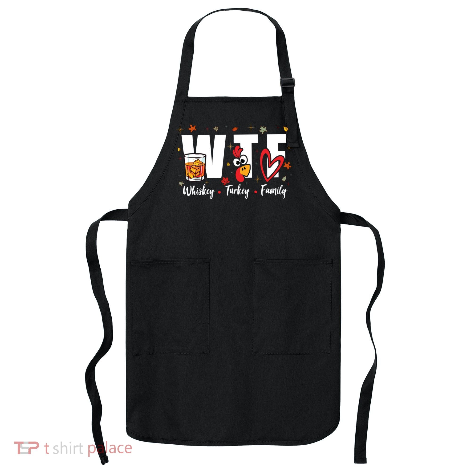 Funny Whiskey Turkey Family Bourbon Lovers Thanksgiving Apron