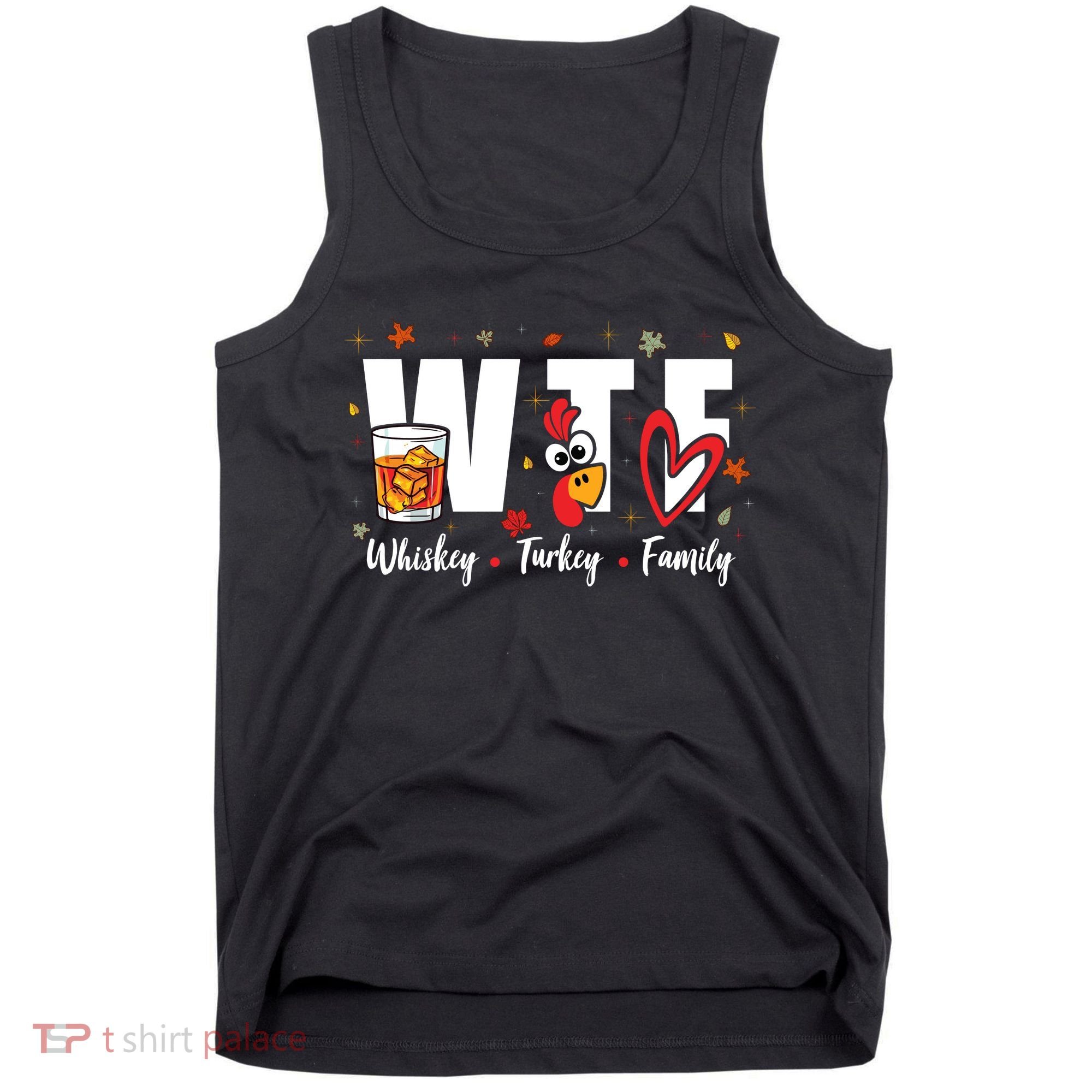 Funny Whiskey Turkey Family Bourbon Lovers Thanksgiving Tank Top