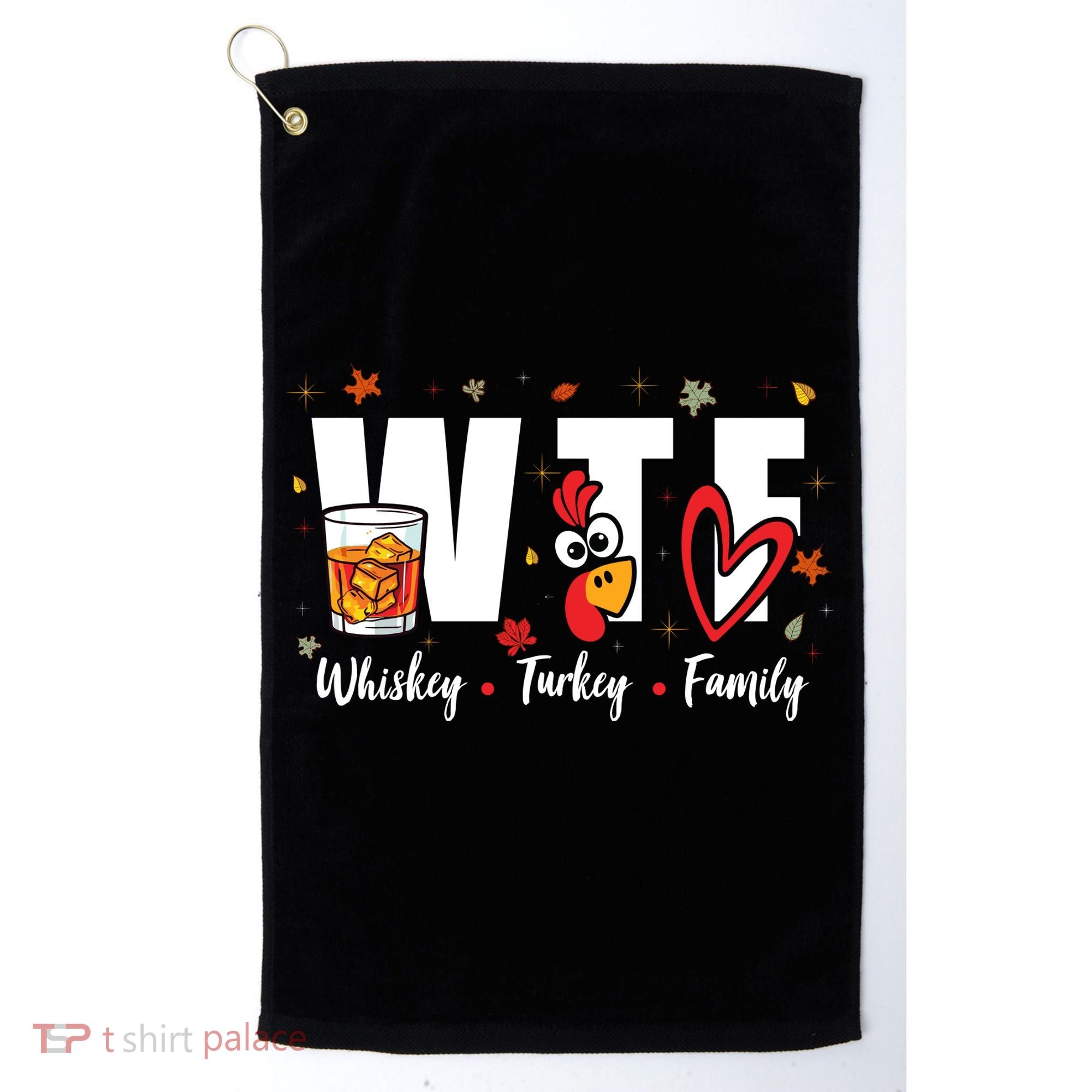 Funny Whiskey Turkey Family Bourbon Lovers Thanksgiving Golf Towel