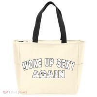 Funny Woke Up Sexy Again Funny Saying Tote Bag thumb 0