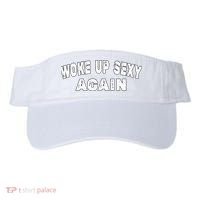 Funny Woke Up Sexy Again Funny Saying Visor thumb 0