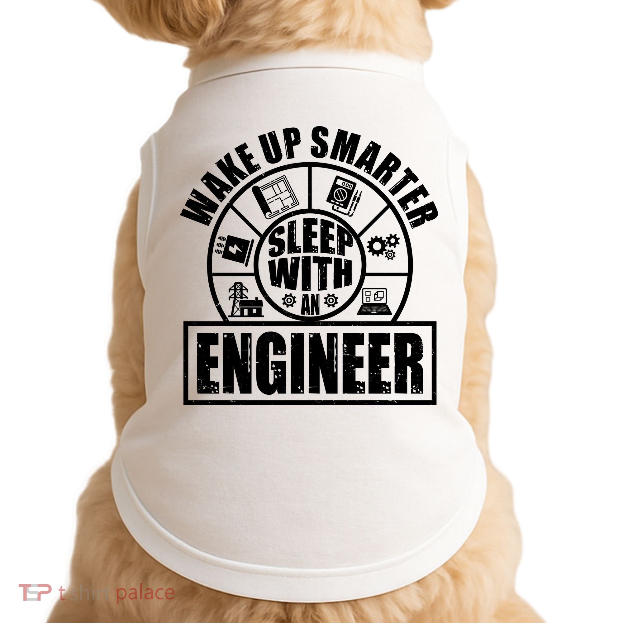 Funny Wake Up Smarter Sleep With A Engineer Doggie Tank
