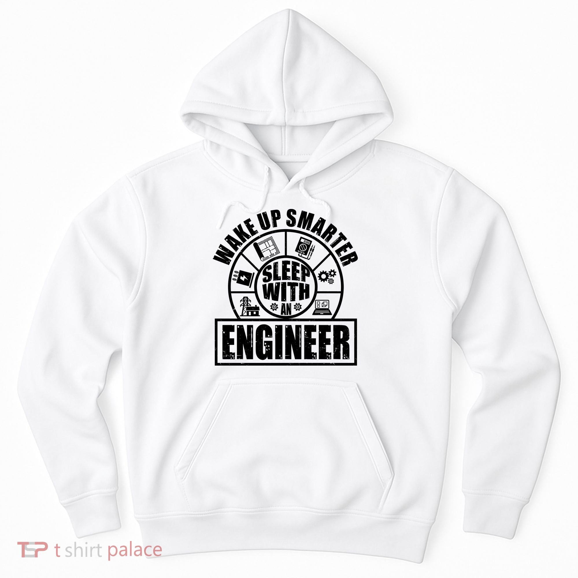 Funny Wake Up Smarter Sleep With A Engineer Hoodie