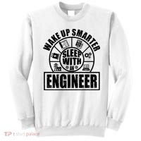 Funny Wake Up Smarter Sleep With A Engineer Sweatshirt thumb 0
