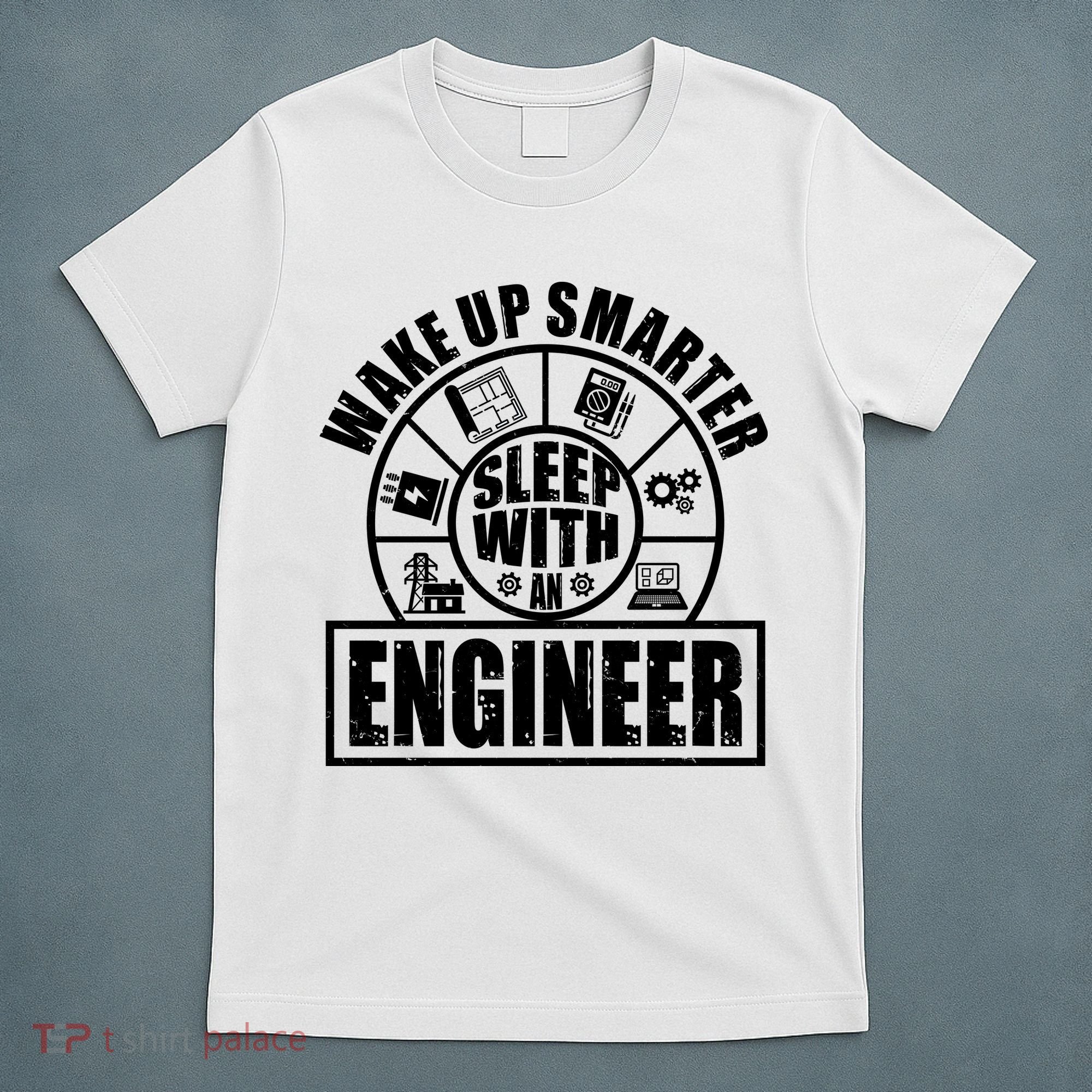 Funny Wake Up Smarter Sleep With A Engineer T-Shirt