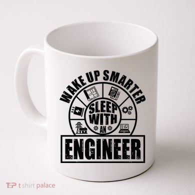Funny Wake Up Smarter Sleep With A Engineer Coffee Mug