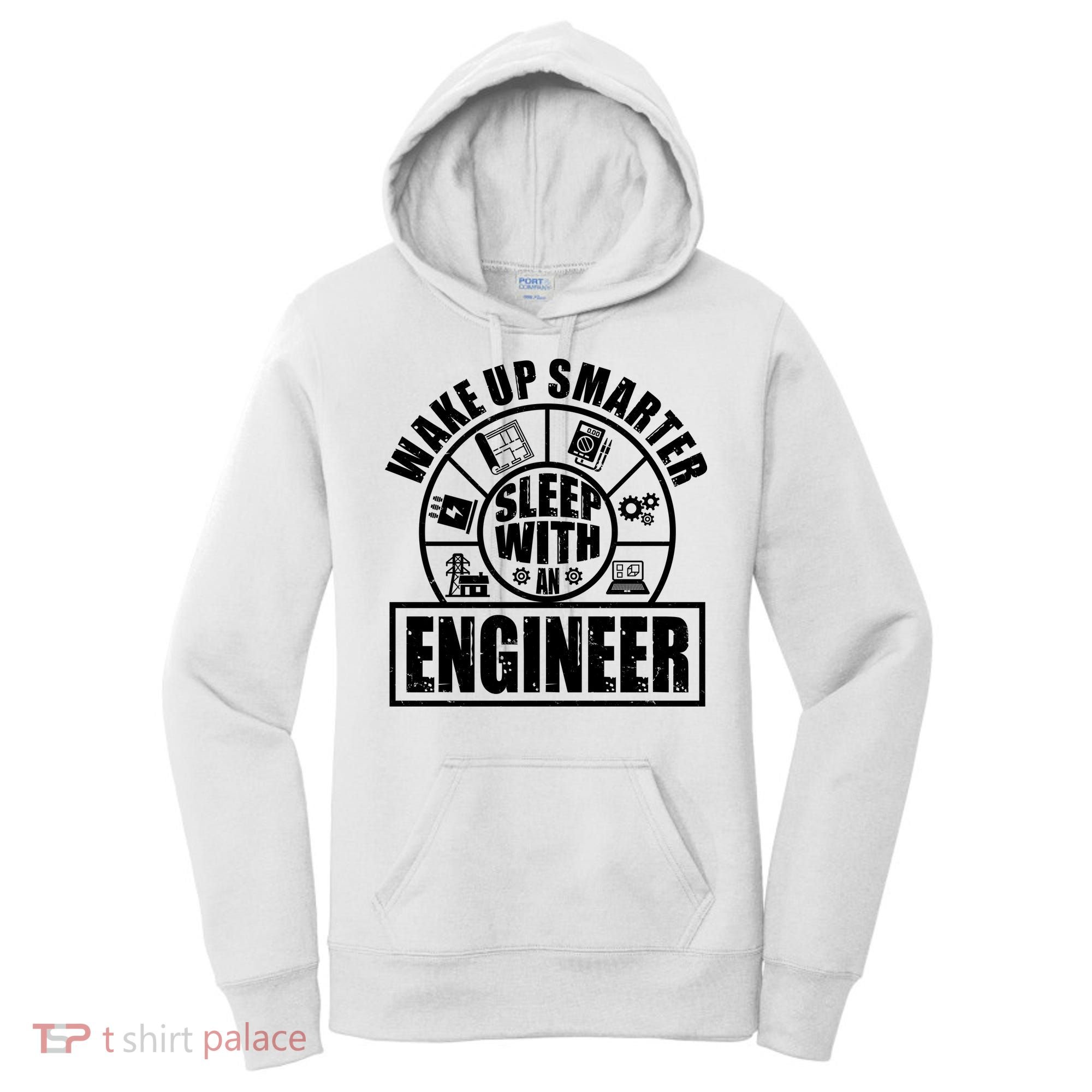 Funny Wake Up Smarter Sleep With A Engineer Women's Hoodie