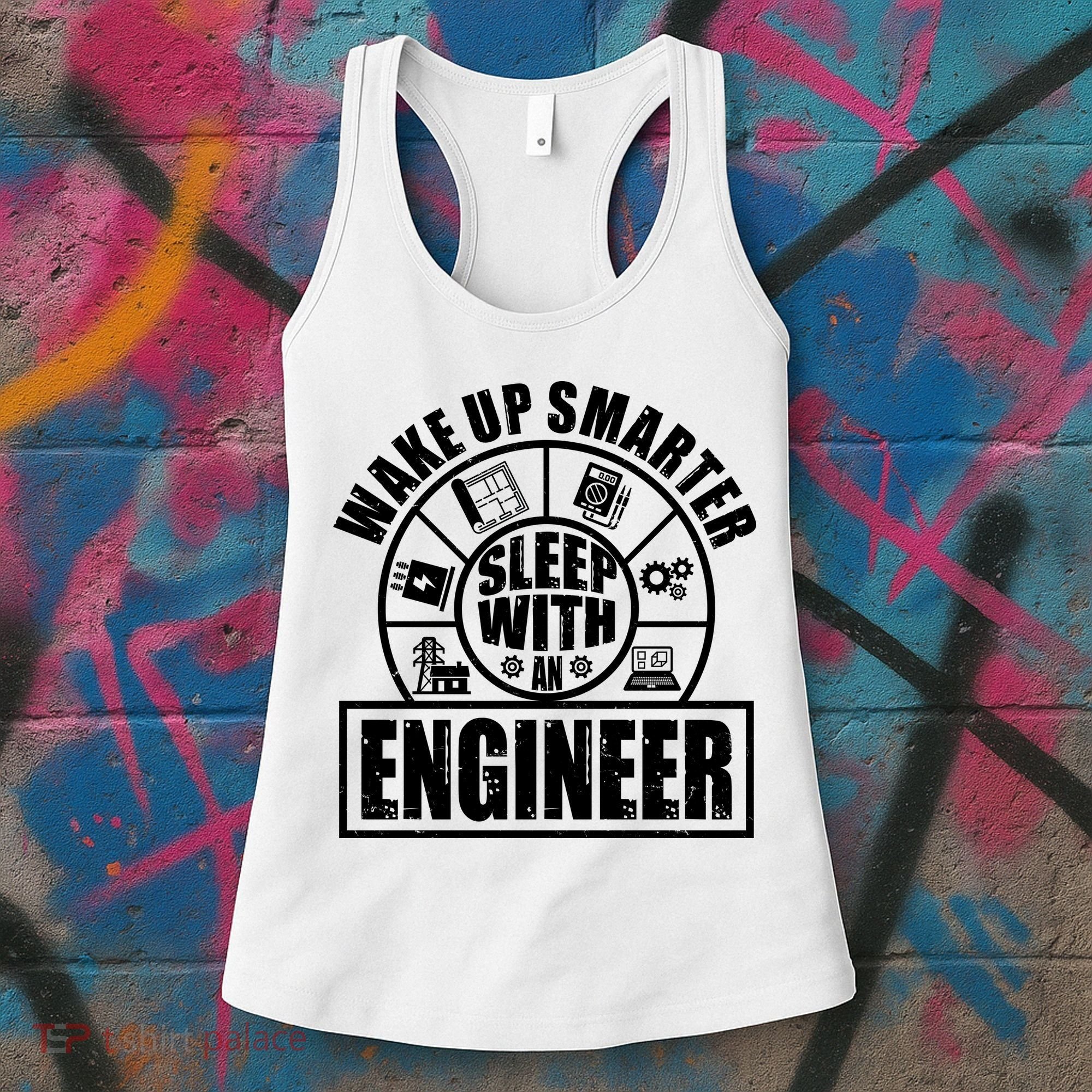 Funny Wake Up Smarter Sleep With A Engineer Women's Tank Top