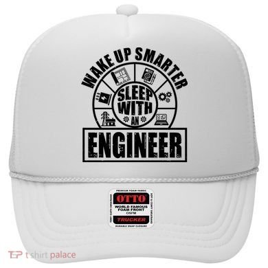 Funny Wake Up Smarter Sleep With A Engineer Hat