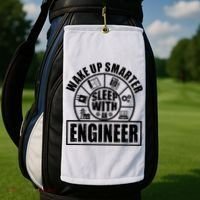 Funny Wake Up Smarter Sleep With A Engineer Golf Towel thumb 2