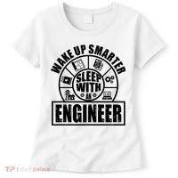 Funny Wake Up Smarter Sleep With A Engineer Women's T-Shirt thumb 0