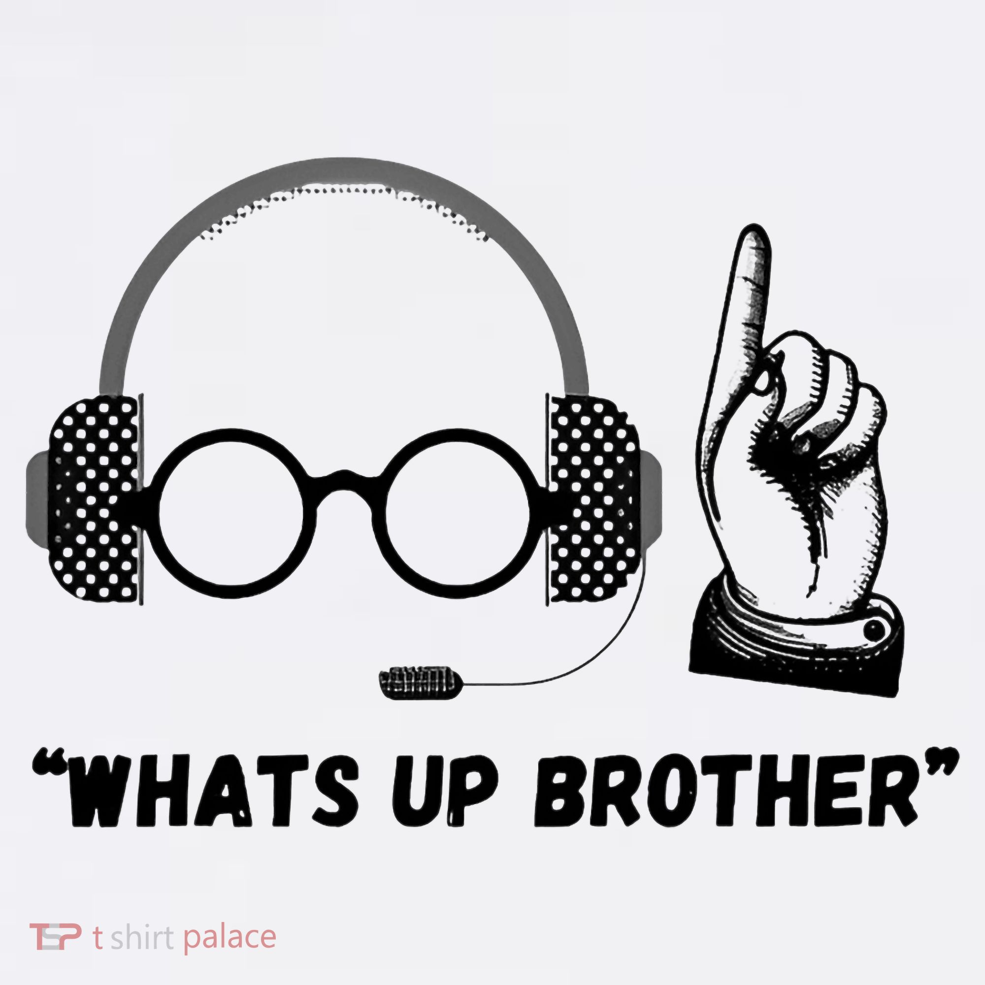 Funny Whats Up Brother Long Sleeve Shirt