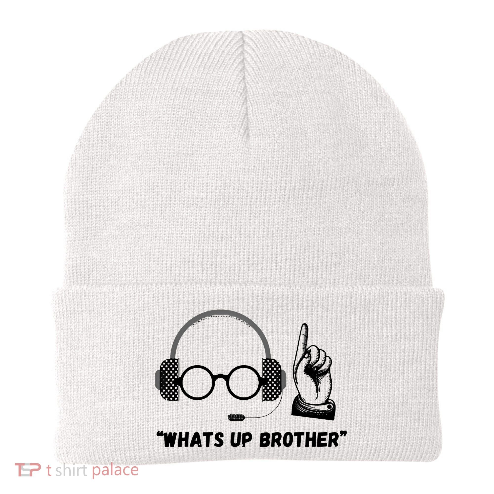 Funny Whats Up Brother Beanie
