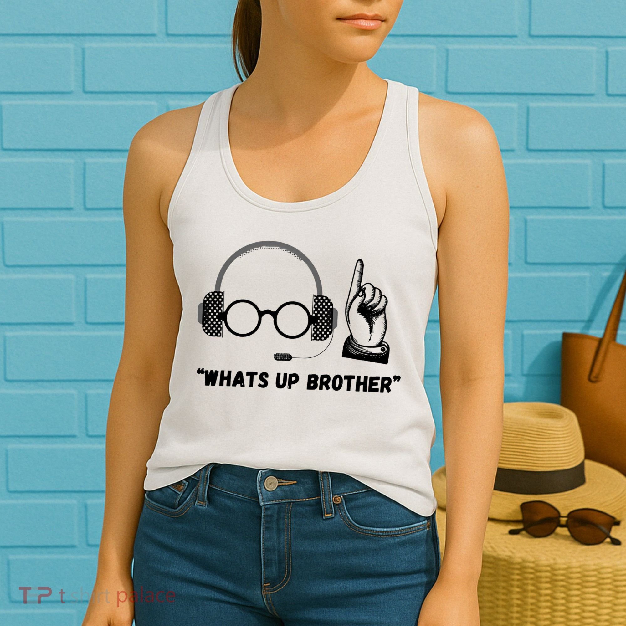 Funny Whats Up Brother Women's Tank Top