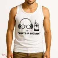 Funny Whats Up Brother Tank Top thumb 3