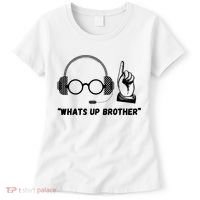 Funny Whats Up Brother Women's T-Shirt thumb 0