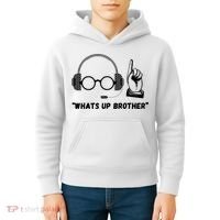 Funny Whats Up Brother Kids Hoodie thumb 4