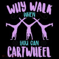 Funny Why Walk When You Can Cartwheel Coffee Mug thumb 5