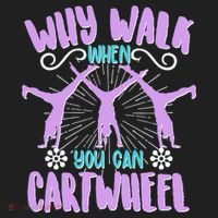 Funny Why Walk When You Can Cartwheel Hat thumb 2