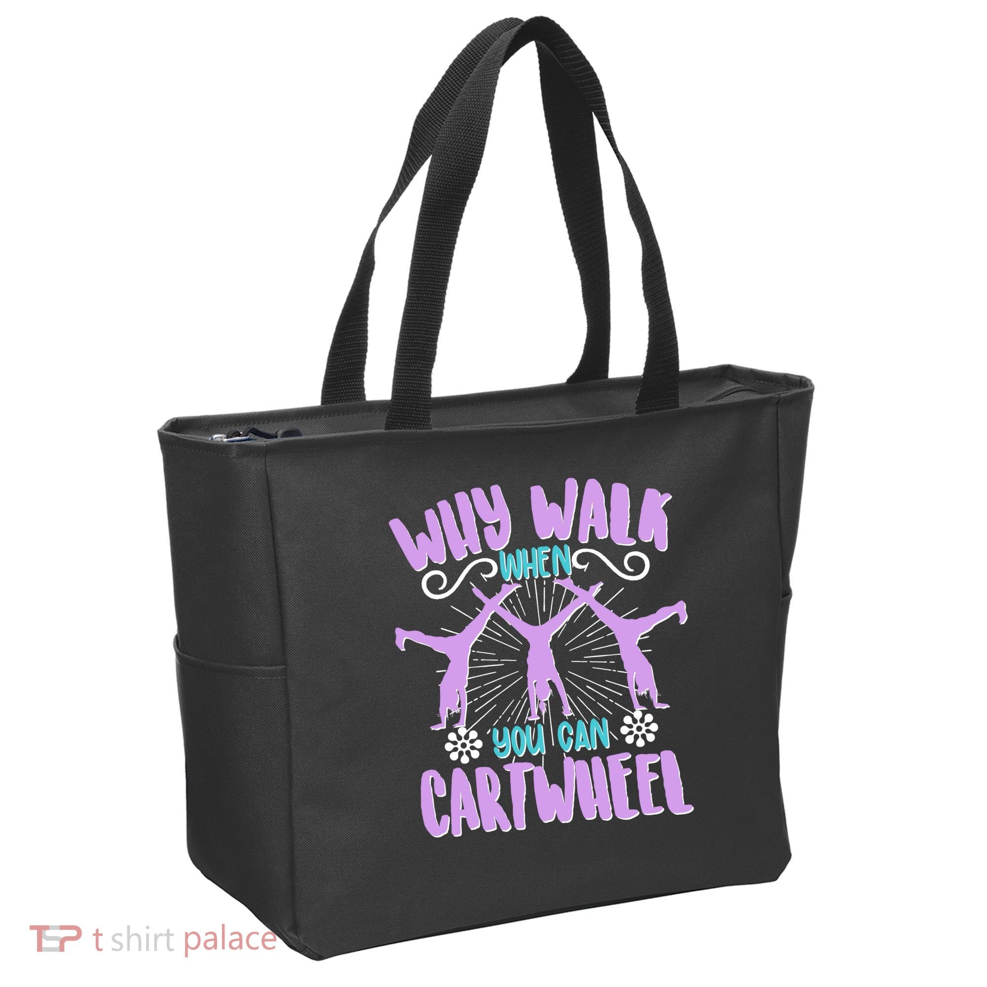 Funny Why Walk When You Can Cartwheel Tote Bag