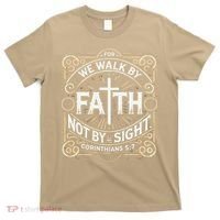 For We Walk Faith Not By Sight Christian Bible Verse T-Shirt thumb 0