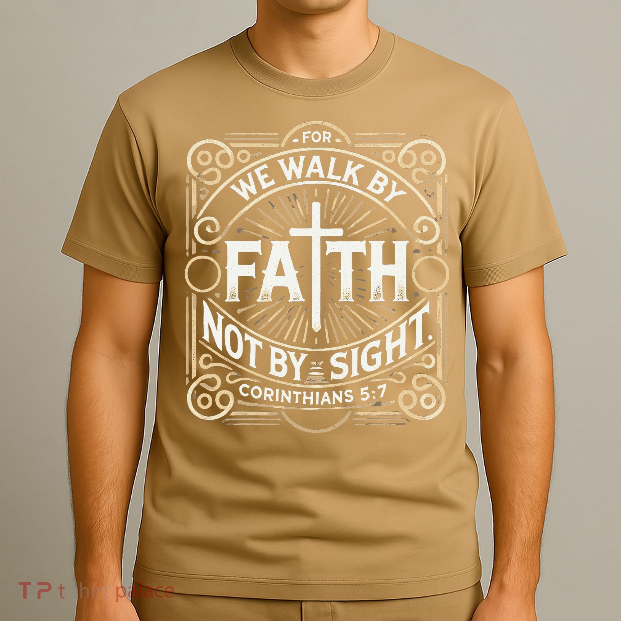 For We Walk Faith Not By Sight Christian Bible Verse T-Shirt