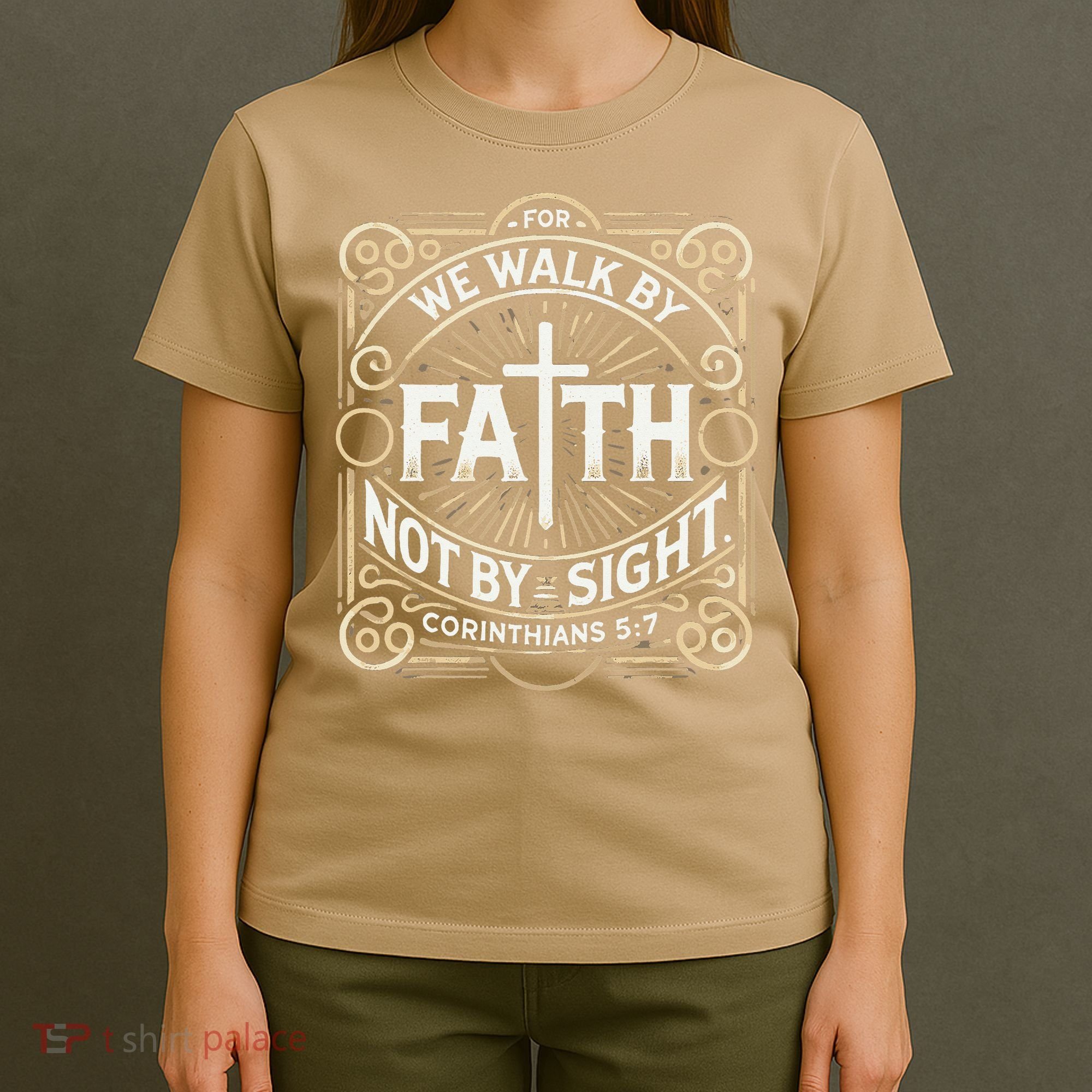 For We Walk Faith Not By Sight Christian Bible Verse T-Shirt