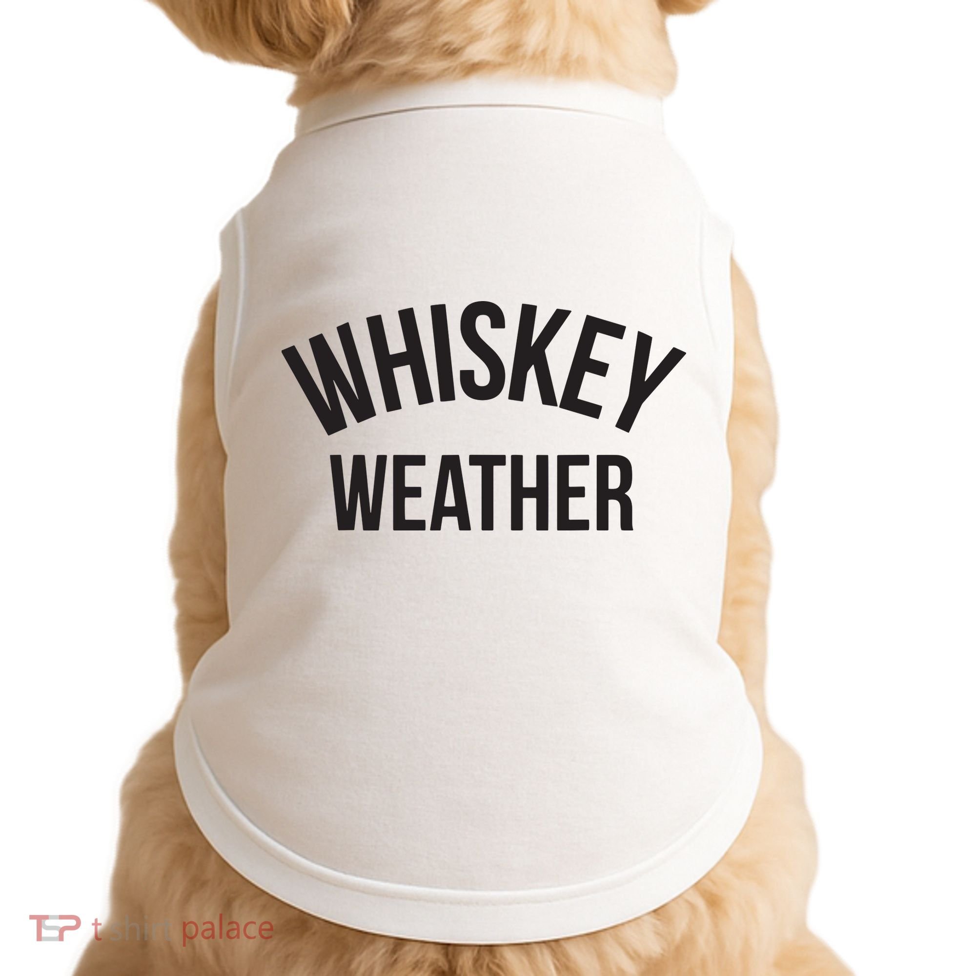 Funny Whiskey Weather Winter Holiday Doggie Tank