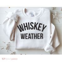 Funny Whiskey Weather Winter Holiday Sweatshirt thumb 2