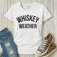 Funny Whiskey Weather Winter Holiday Women's T-Shirt thumb 3