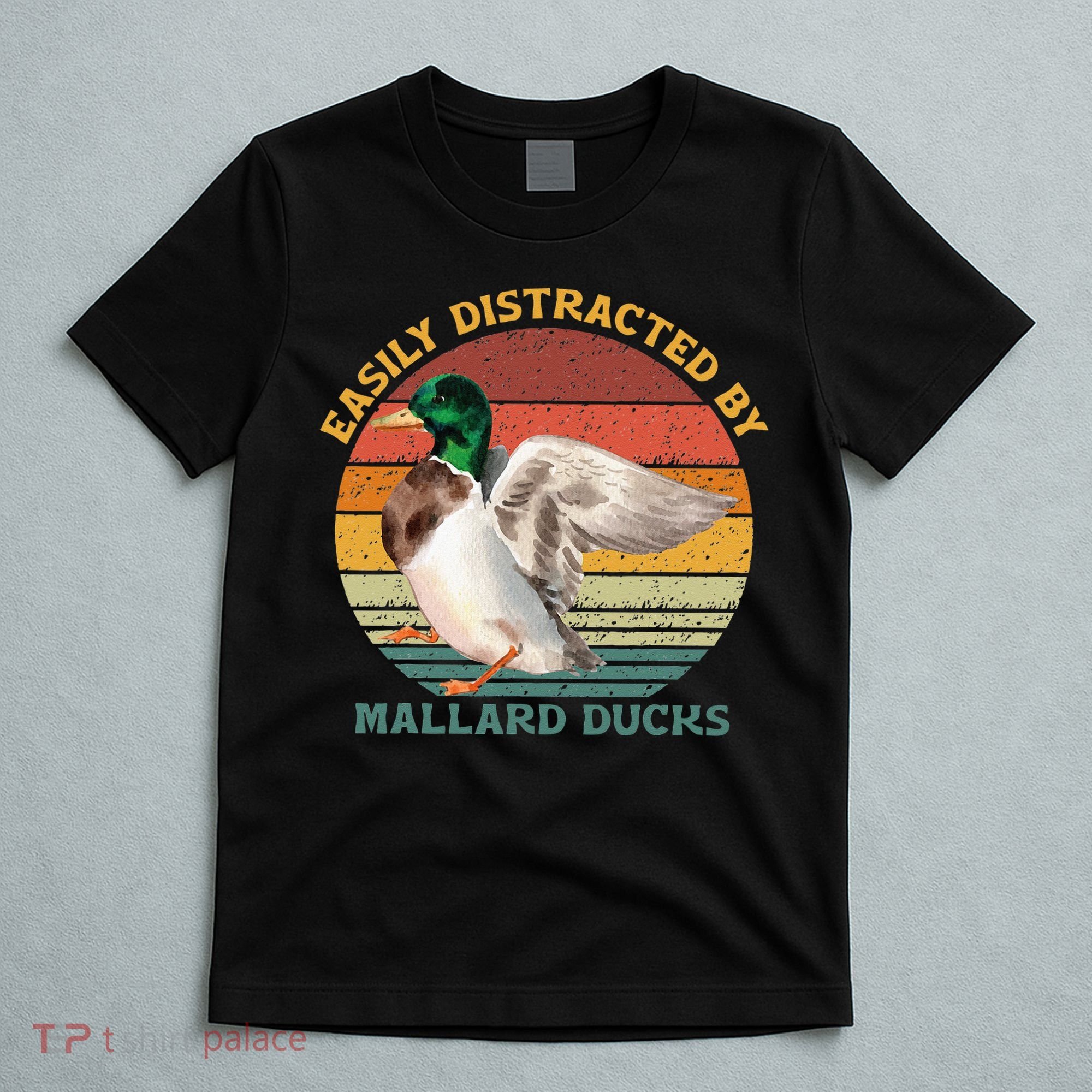 Funny Waterfowl Wild Birds Easily Distracted By Mallard Duck T-Shirt
