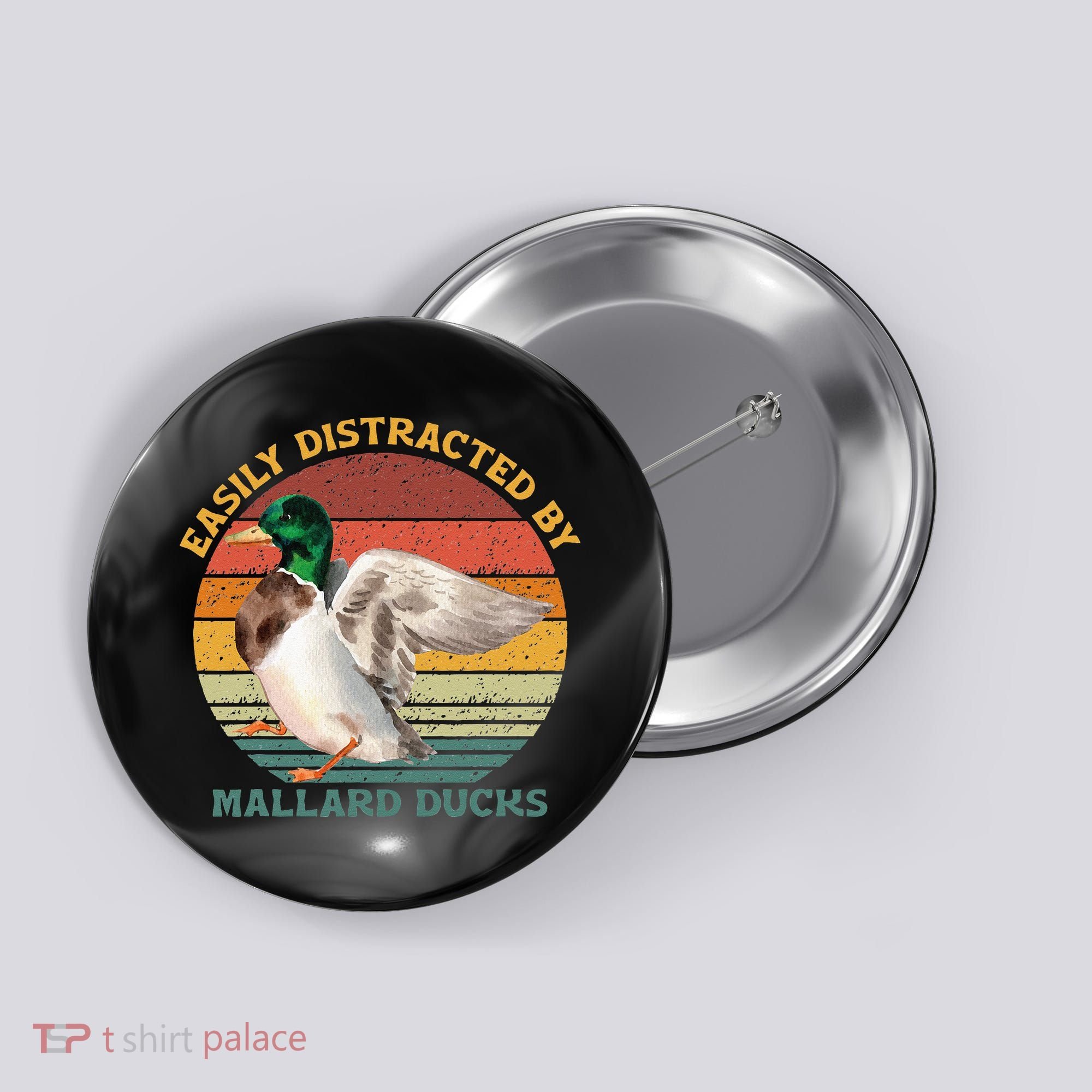 Funny Waterfowl Wild Birds Easily Distracted By Mallard Duck Button