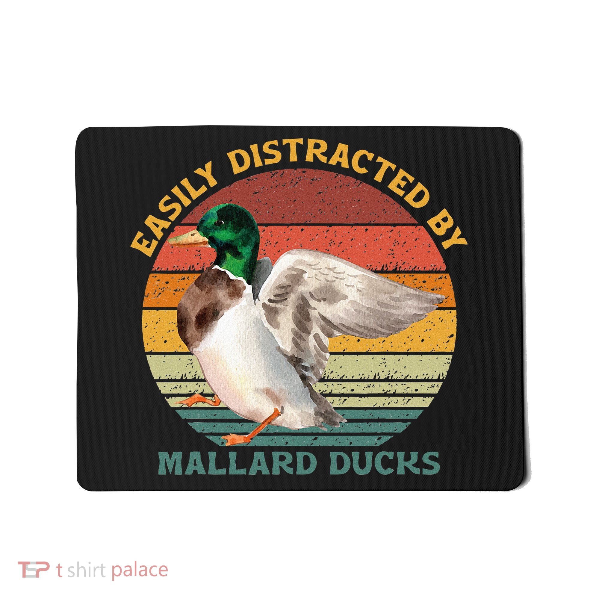 Funny Waterfowl Wild Birds Easily Distracted By Mallard Duck Mousepad