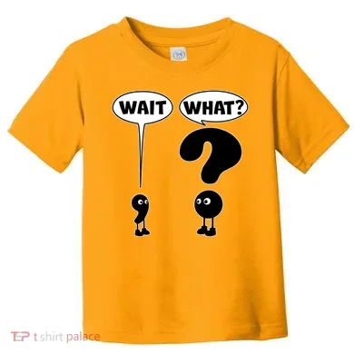 Funny Wait What Comma Question Mark Comic Toddler T-Shirt