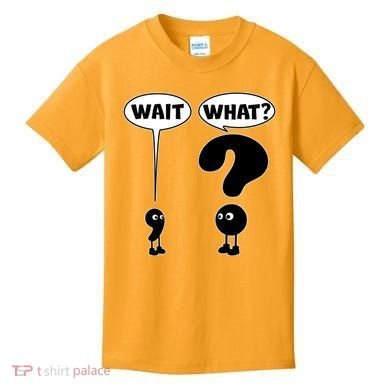 Funny Wait What Comma Question Mark Comic Kids T-Shirt