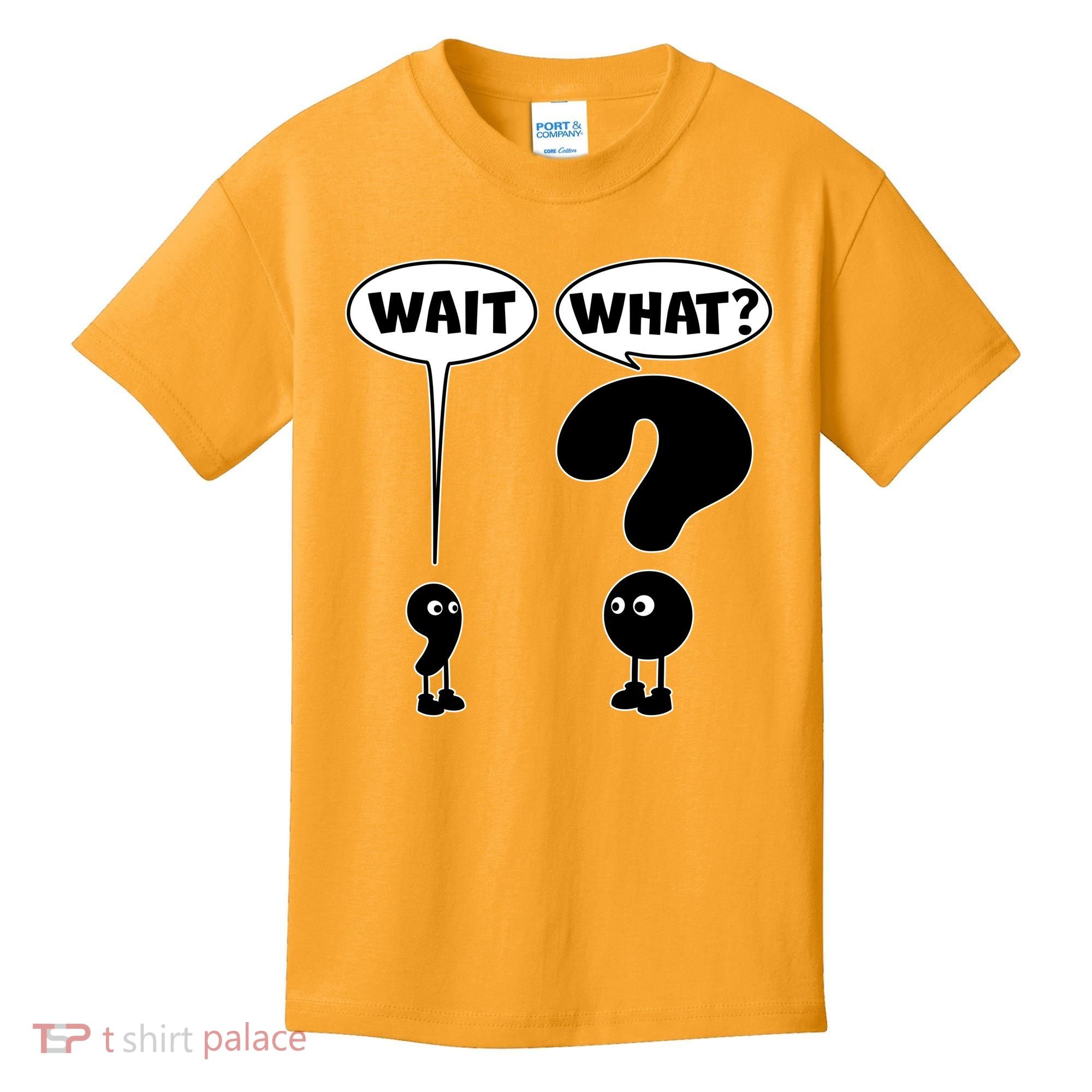 Funny Wait What Comma Question Mark Comic Kids T-Shirt